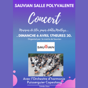 Concert dimanche 06 avril salle polyvalente de Sauvian 17h30, musiques de film, pasos dobles, medleys
