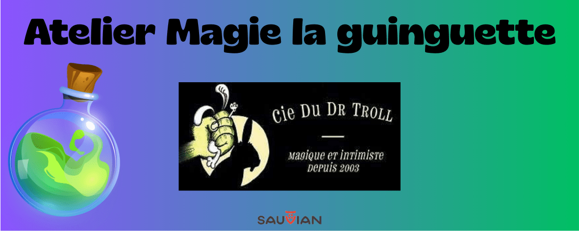 Atelier magie La Guinguette mercredi 23 avril