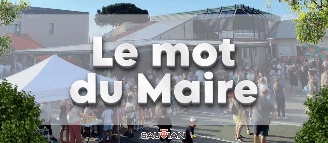 Le mot du Maire – Végétalisation de la ville