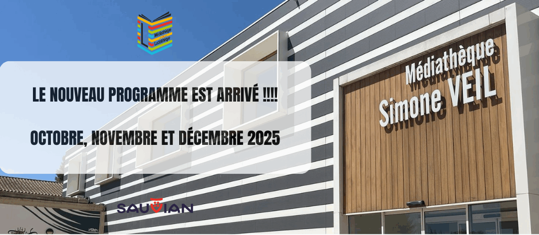 Le nouveau programme de la médiathèque est disponible!!!