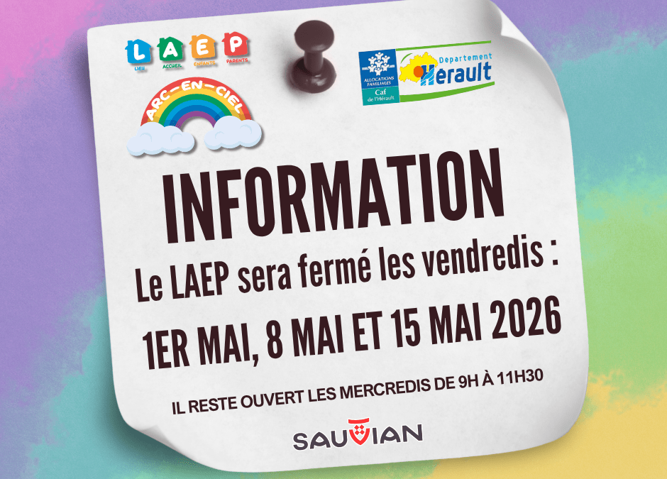 Fermetures exceptionnelles du LAEP