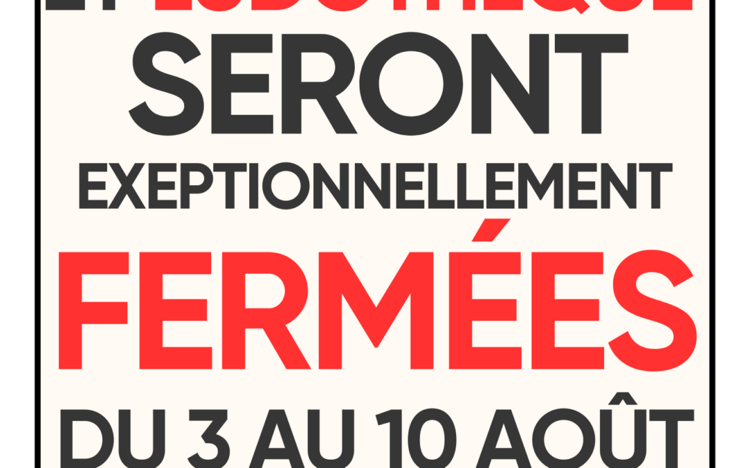 Fermeture exceptionnelle de la Médiathèque & Ludothèque