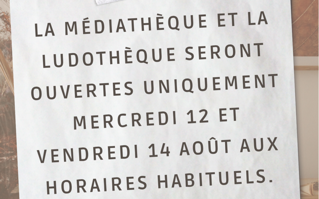 Fermeture exceptionnelle de la Médiathèque & Ludothèque